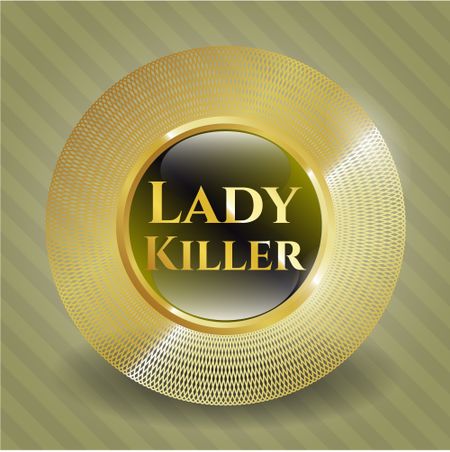 Lady Killer gold badge