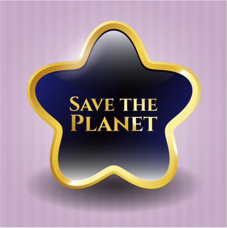 Save the Planet golden emblem or badge
