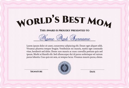 Best Mom Award Template. Border, frame.Artistry design. With background.