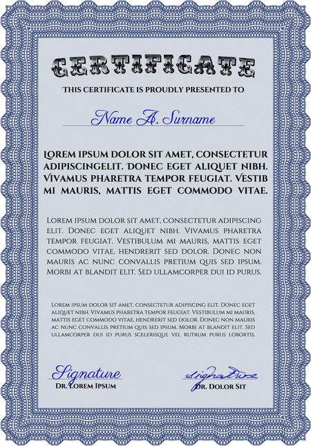 Certificate. With complex background. Customizable, Easy to edit and change colors.Excellent design. 
