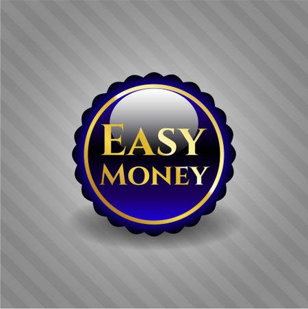 Easy Money golden emblem