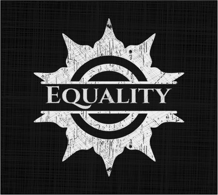 Equality chalkboard emblem on black board