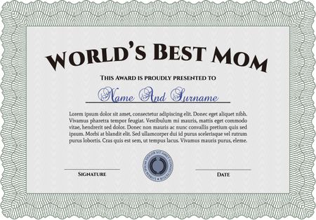 World's Best Mom Award Template. With guilloche pattern. Border, frame.Superior design. 