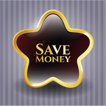 Save Money golden emblem or badge