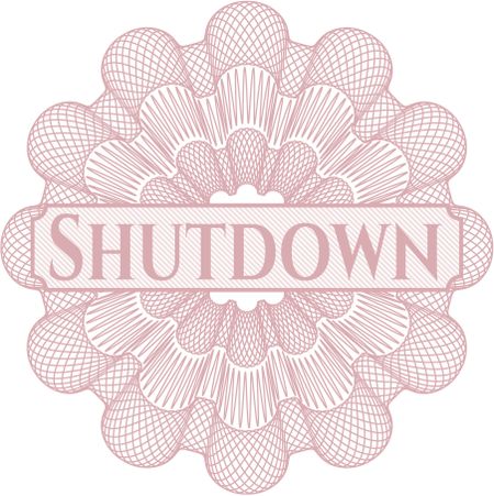 Shutdown rosette