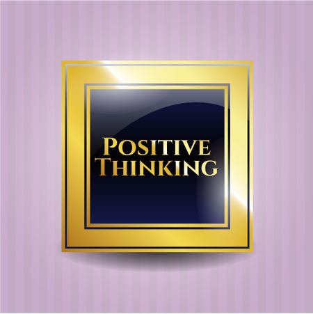 Positive Thinking golden emblem or badge