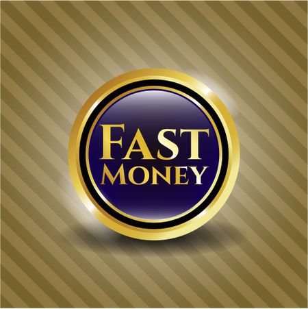 Fast Money gold badge