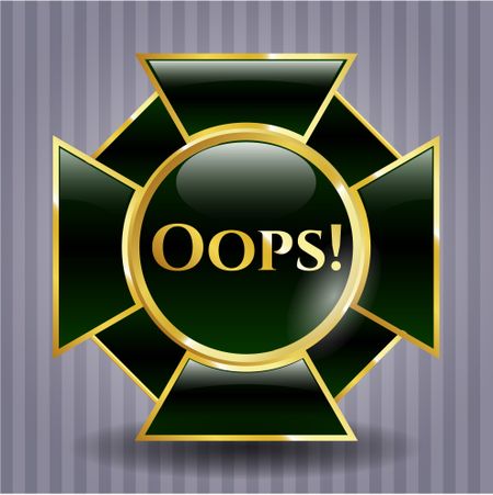 Oops! gold badge