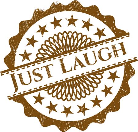 Just Laugh rubber grunge stamp