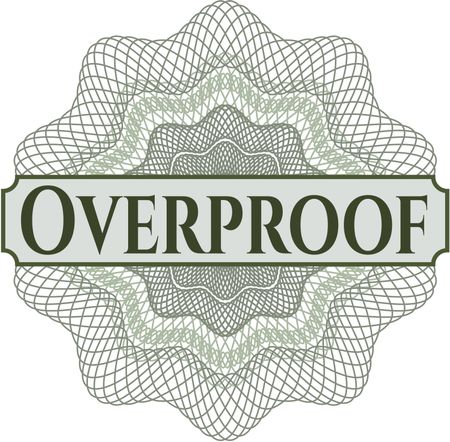 Overproof rosette