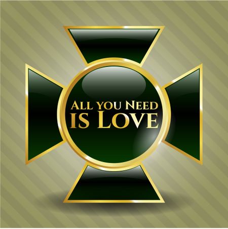 All you Need is Love golden emblem or badge