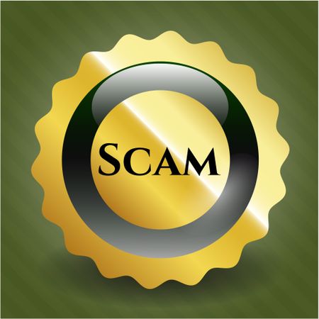 Scam gold emblem or badge