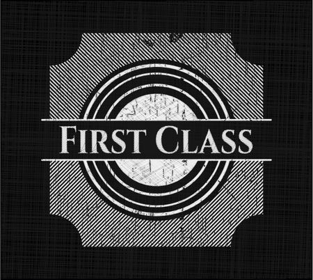 First Class chalk emblem written on a blackboard