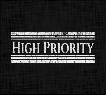 High Priority chalkboard emblem on black board