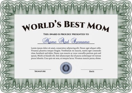 World's Best Mom Award. With great quality guilloche pattern. Border, frame.Artistry design. 