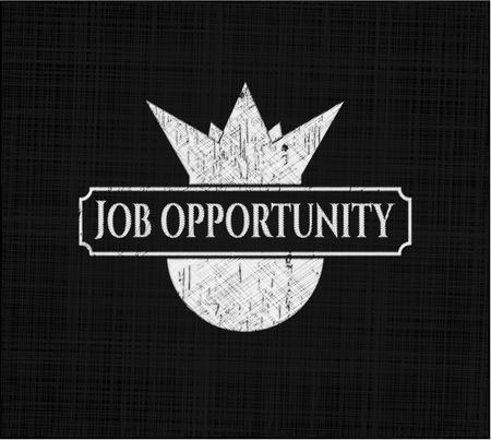 Job Opportunity written on a chalkboard