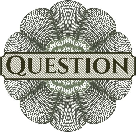 Question rosette