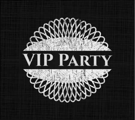 VIP Party written on a blackboard