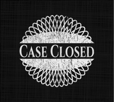 Case Closed written on a blackboard