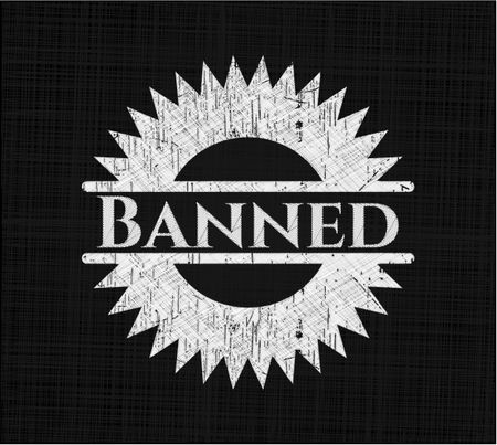 Banned chalkboard emblem