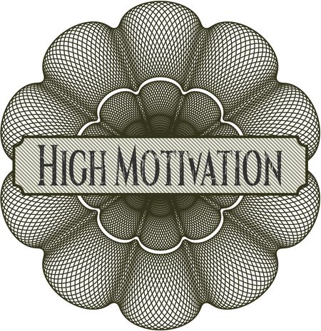 High Motivation money style rosette