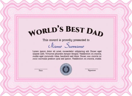 World's Best Dad Award Template. Sophisticated design. Border, frame.Complex background. 