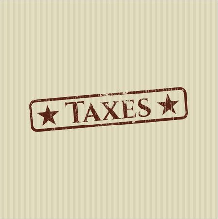 Taxes grunge stamp