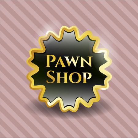 Pawn Shop gold shiny emblem