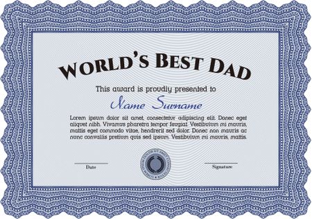 Award: Best dad in the world. With linear background. Complex design. Border, frame.