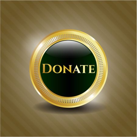 Donate golden emblem or badge