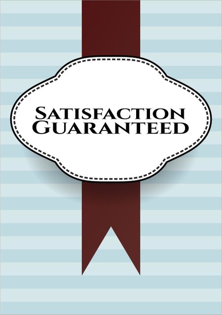 Satisfaction Guaranteed retro style card, banner or poster