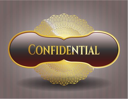 Confidential gold emblem or badge
