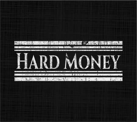 Hard Money chalkboard emblem