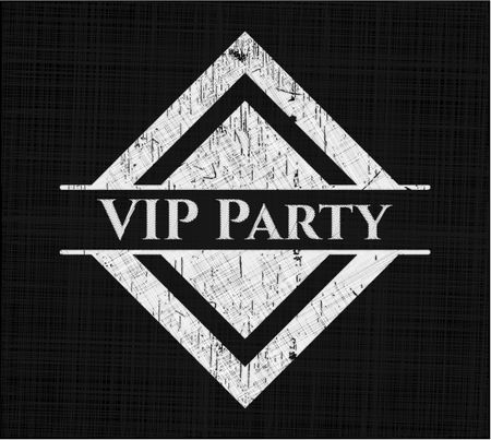 VIP Party chalkboard emblem written on a blackboard