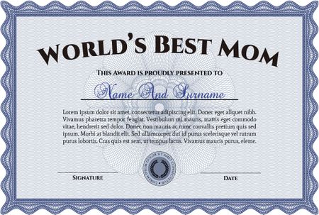 World's Best Mother Award. Customizable, Easy to edit and change colors.With quality background. Good design. 
