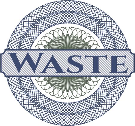 Waste rosette
