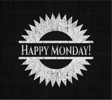 Happy Monday! chalk emblem