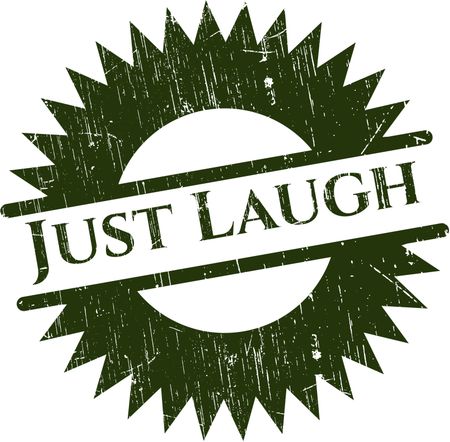 Just Laugh rubber stamp with grunge texture