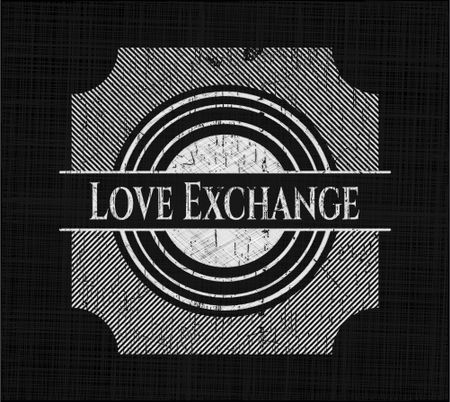 Love Exchange on chalkboard