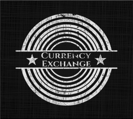 Currency Exchange chalk emblem written on a blackboard