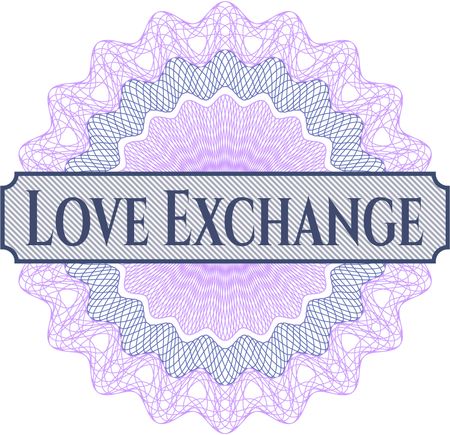 Love Exchange written inside rosette