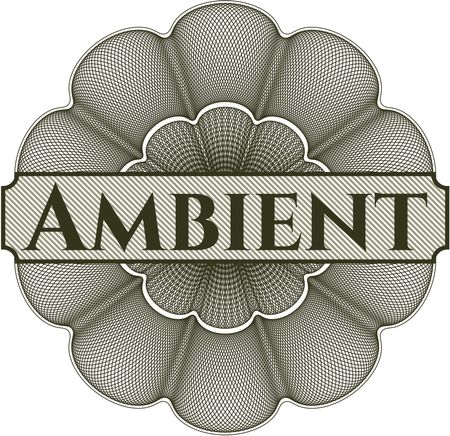 Ambient rosette or money style emblem