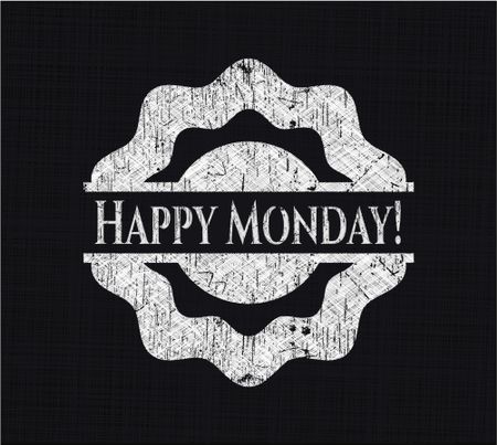 Happy Monday! chalk emblem written on a blackboard