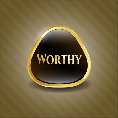 Worthy gold shiny badge