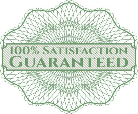 100% Satisfaction Guaranteed rosette