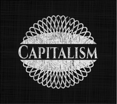 Capitalism with chalkboard texture