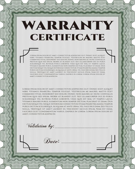 Template Warranty certificate. Border, frame. With quality background. Superior design. 