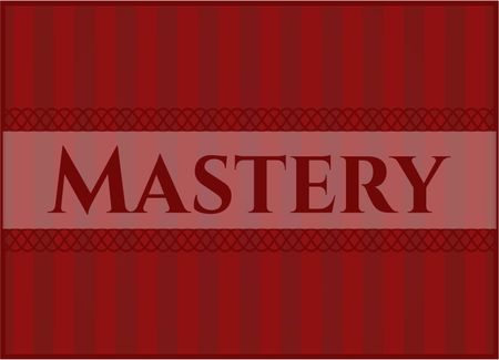 Mastery vintage style card or poster