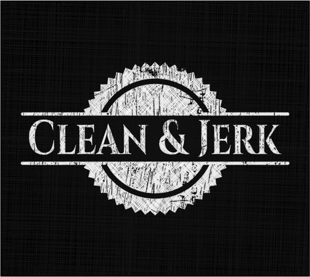 Clean & Jerk written on a chalkboard