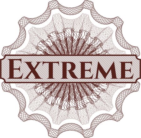 Extreme written inside a money style rosette